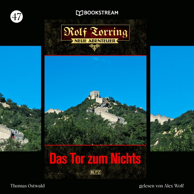 Copertina del libro per Das Tor zum Nichts - Rolf Torring - Neue Abenteuer, Folge 47 (Ungekürzt)