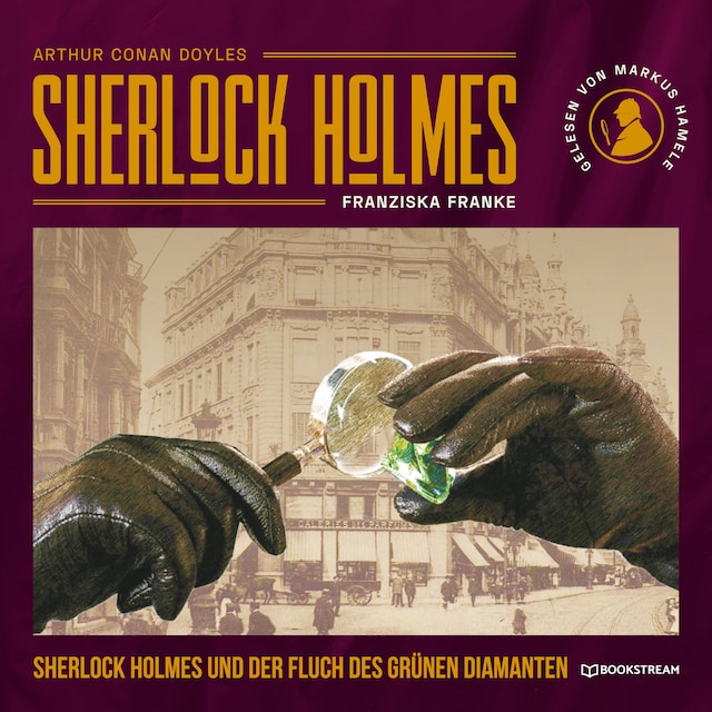 Kirjankansi teokselle Sherlock Holmes und der Fluch des grünen Diamanten (Ungekürzt)