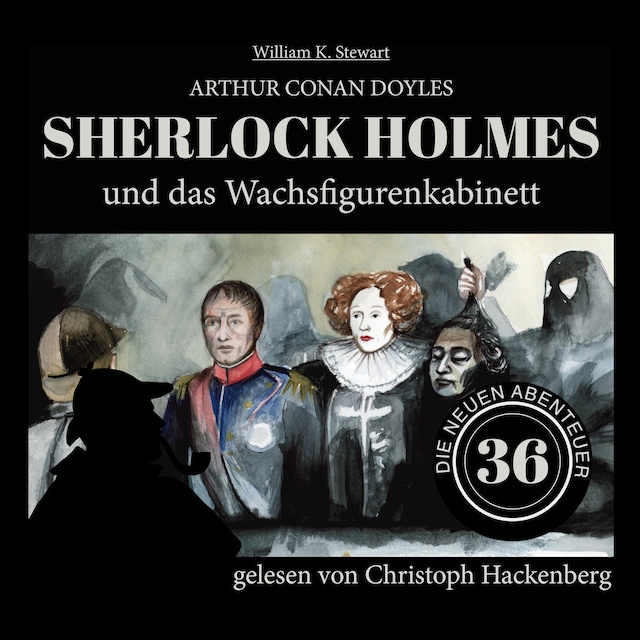 Boekomslag van Sherlock Holmes und das Wachsfigurenkabinett - Die neuen Abenteuer, Folge 36 (Ungekürzt)