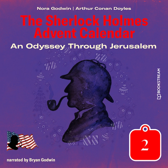 Kirjankansi teokselle An Odyssey Through Jerusalem - The Sherlock Holmes Advent Calendar, Day 2 (Unabridged)