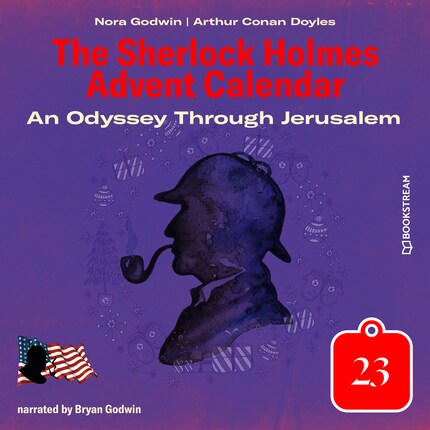 An Odyssey Through Jerusalem - The Sherlock Holmes Advent Calendar, Day 23 (Unabridged) bookCoverFor