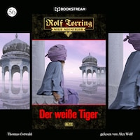 Rolf Torring - Neue Abenteuer, Folge 56: Der weiße Tiger