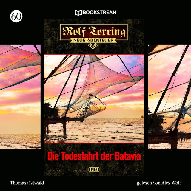 Buchcover für Die Todesfahrt der Batavia - Rolf Torring - Neue Abenteuer, Folge 60 (Ungekürzt)