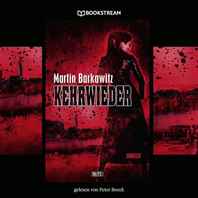 Book cover for Kehrwieder - Thriller Reihe (Ungekürzt)