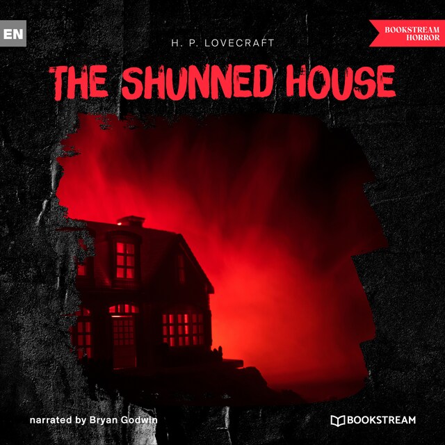 The Shunned House (Unabridged)