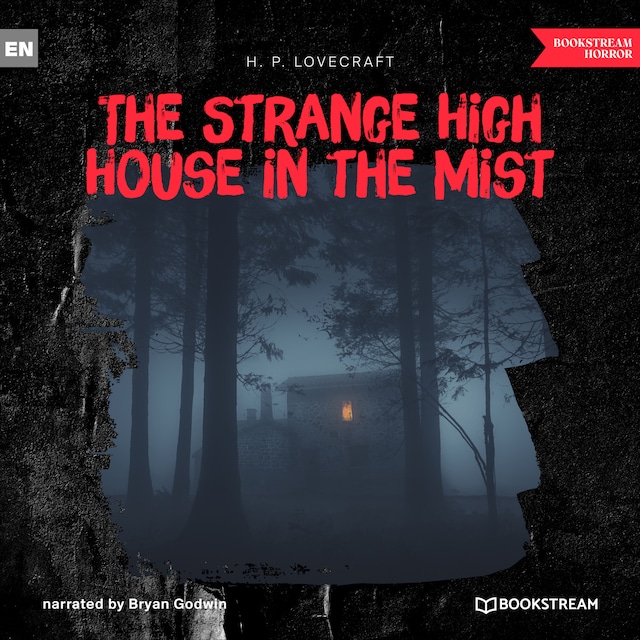 Book cover for The Strange High House in the Mist (Unabridged)