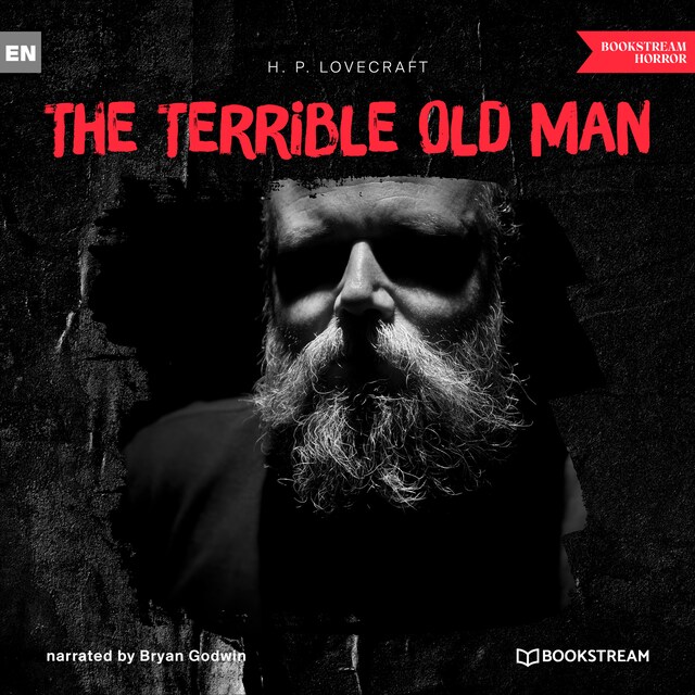 The Terrible Old Man (Unabridged)