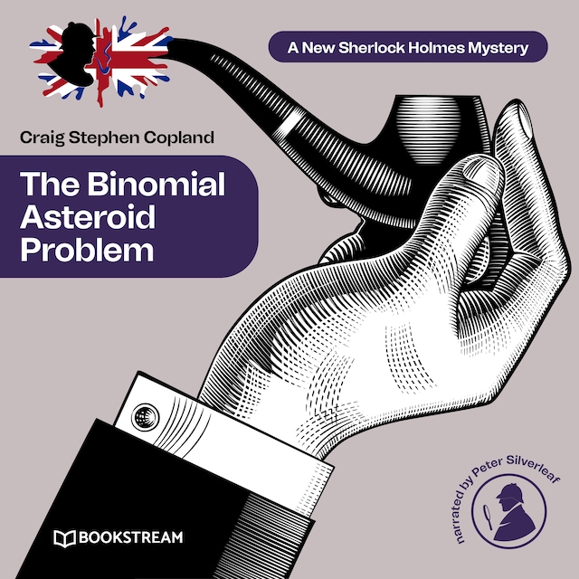 Bogomslag for The Binomial Asteroid Problem - A New Sherlock Holmes Mystery, Episode 26 (Unabridged)