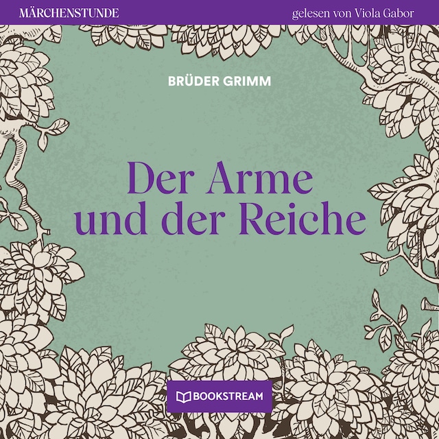 Couverture de livre pour Der Arme und der Reiche - Märchenstunde, Folge 34 (Ungekürzt)