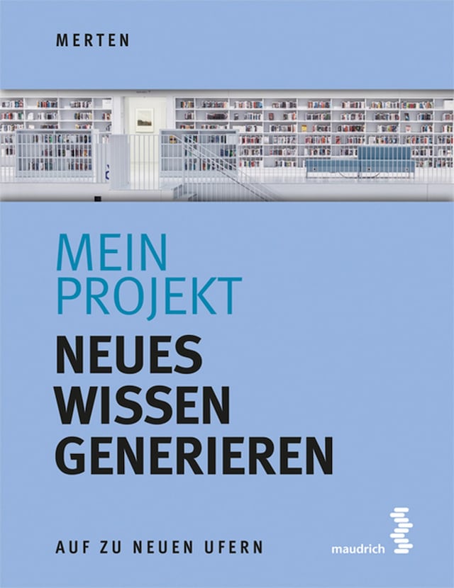 Book cover for Mein Projekt: Neues Wissen generieren