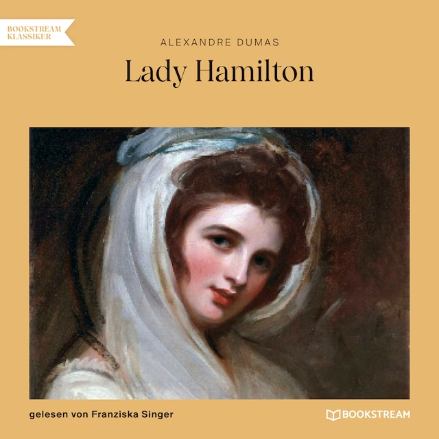 Book cover for Lady Hamilton - Memoiren einer Favoritin (Ungekürzt)