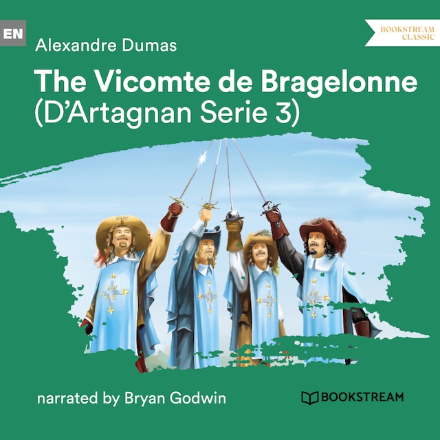 Book cover for The Vicomte de Bragelonne - D'Artagnan Series, Vol. 3 (Unabridged)
