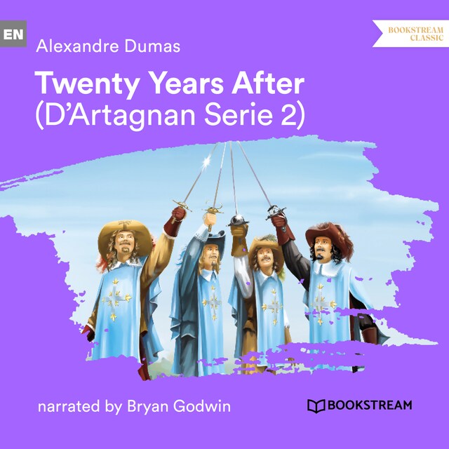 Okładka książki dla Twenty Years After - D'Artagnan Series, Vol. 2 (Unabridged)