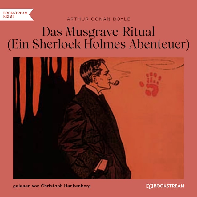 Book cover for Das Musgrave-Ritual - Ein Sherlock Holmes Abenteuer (Ungekürzt)