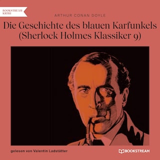 Die Geschichte des blauen Karfunkels als Hörbuch