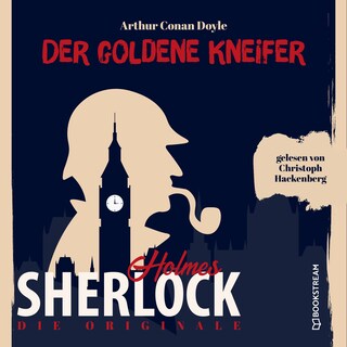 Die Originale: Der goldene Kneifer als Hörbuch