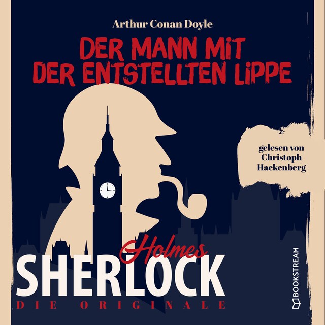Book cover for Die Originale: Der Mann mit der entstellten Lippe (Ungekürzt)