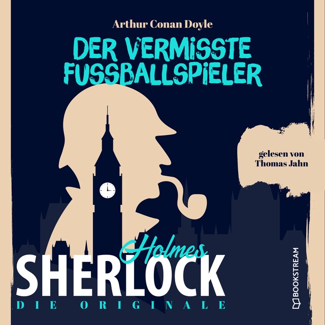 Book cover for Die Originale: Der vermisste Fußballspieler (Ungekürzt)