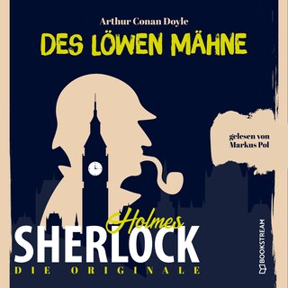 Die Originale: Des Löwen Mähne als Hörbuch