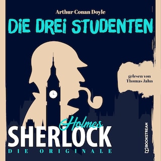 Die Originale: Die drei Studenten als Hörbuch