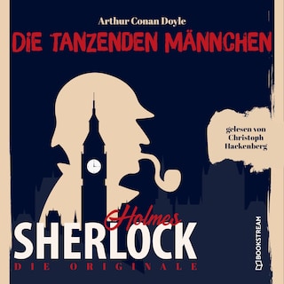 Die Originale: Die tanzenden Männchen als Hörbuch