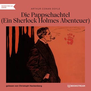 Die Pappschachtel (Ein Sherlock Holmes Abenteuer) als Hörbuch