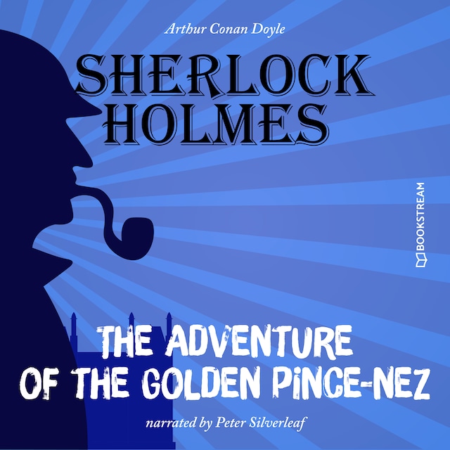 Bokomslag for The Adventure of the Golden Pince-Nez (Unabridged)