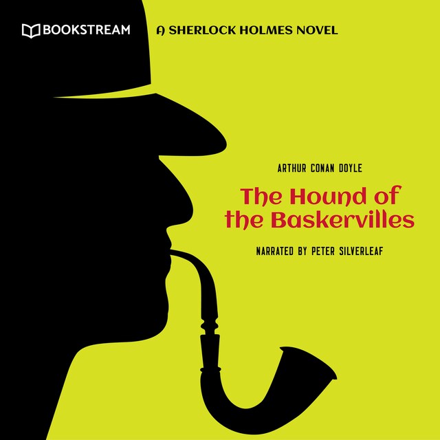 Book cover for The Hound of the Baskervilles - A Sherlock Holmes Novel (Unabridged)