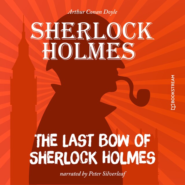 Book cover for The Last Bow of Sherlock Holmes (Unabridged)