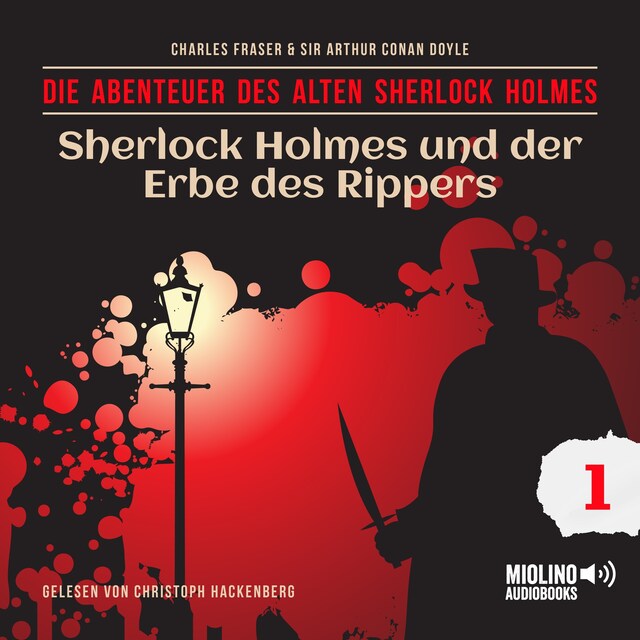 Book cover for Sherlock Holmes und der Erbe des Rippers (Die Abenteuer des alten Sherlock Holmes, Folge 1)