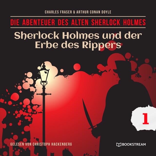 Couverture de livre pour Sherlock Holmes und der Erbe des Rippers - Die Abenteuer des alten Sherlock Holmes, Folge 1 (Ungekürzt)