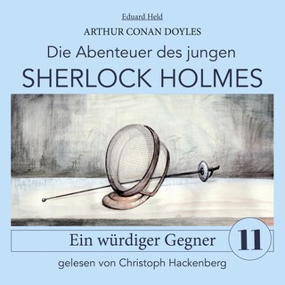 Sherlock Holmes: Ein würdiger Gegner als Hörbuch