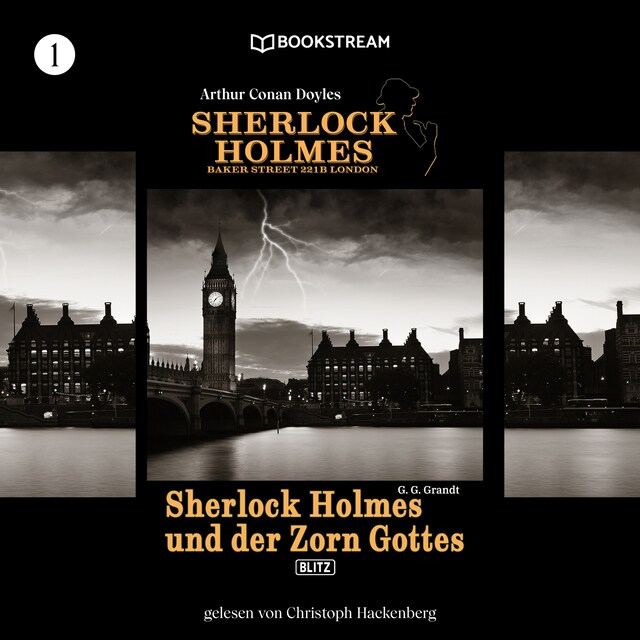 Okładka książki dla Sherlock Holmes und der Zorn Gottes - Sherlock Holmes - Baker Street 221B London, Folge 1 (Ungekürzt)