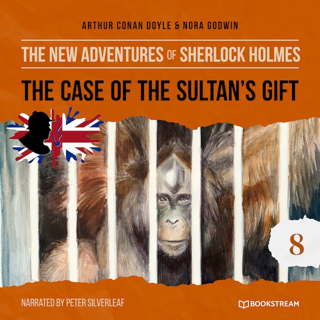 Kirjankansi teokselle The Case of the Sultan's Gift - The New Adventures of Sherlock Holmes, Episode 8 (Unabridged)