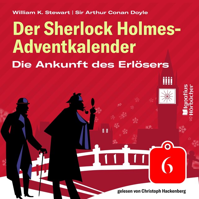 Buchcover für Die Ankunft des Erlösers (Der Sherlock Holmes-Adventkalender, Folge 6)