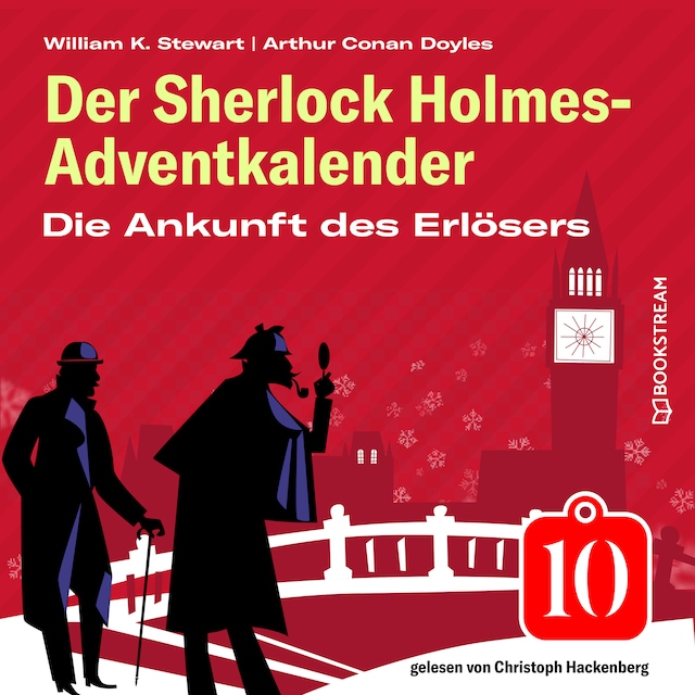 Okładka książki dla Die Ankunft des Erlösers - Der Sherlock Holmes-Adventkalender, Folge 10 (Ungekürzt)