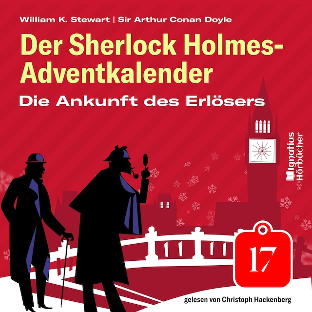 Bokomslag för Die Ankunft des Erlösers (Der Sherlock Holmes-Adventkalender, Folge 17)