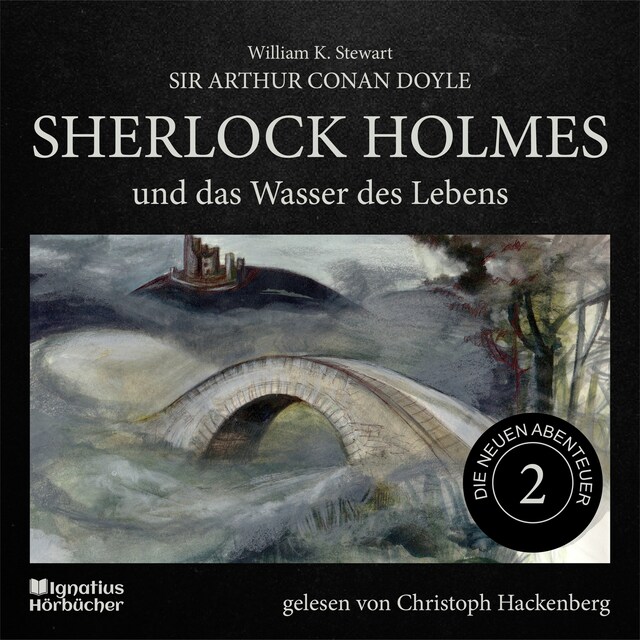 Buchcover für Sherlock Holmes und das Wasser des Lebens (Die neuen Abenteuer, Folge 2)