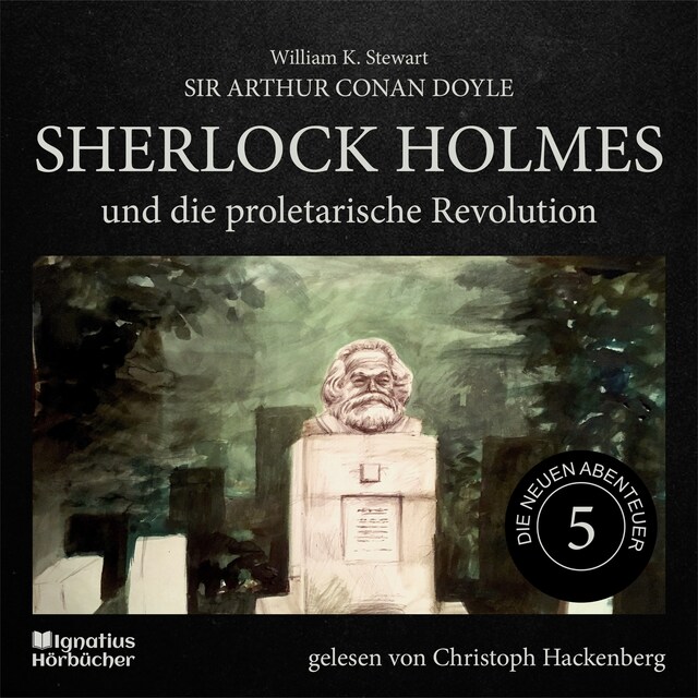 Buchcover für Sherlock Holmes und die proletarische Revolution (Die neuen Abenteuer, Folge 5)