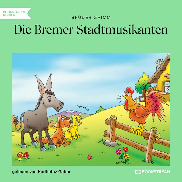 Buchcover für Die Bremer Stadtmusikanten (Ungekürzt)