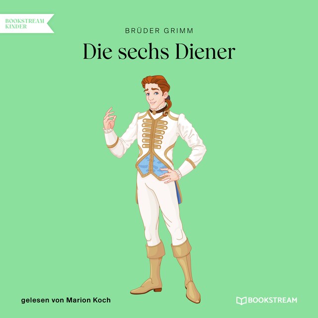 Book cover for Die sechs Diener (Ungekürzt)