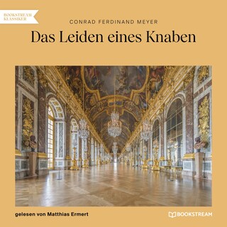 Das Leiden eines Knaben als Hörbuch