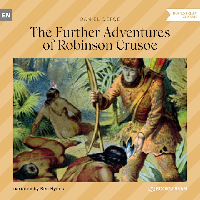 Book cover for The Further Adventures of Robinson Crusoe (Unabridged)