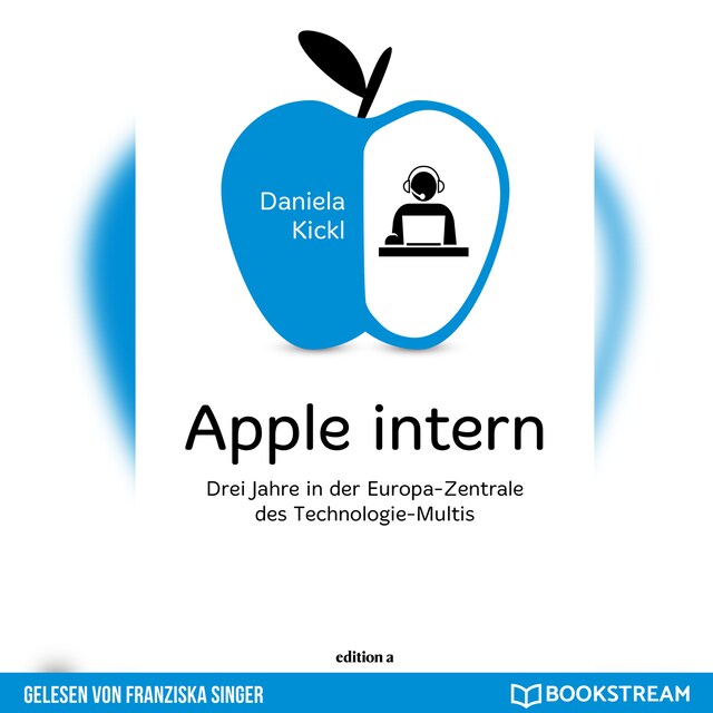 Book cover for Apple intern - Drei Jahre in der Europa-Zentrale des Technologie-Multis (Ungekürzt)