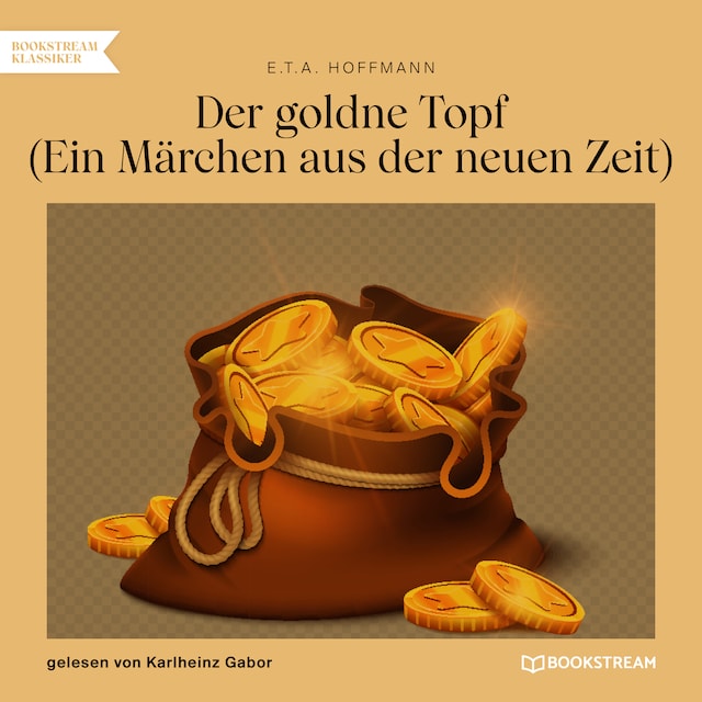 Boekomslag van Der goldne Topf - Ein Märchen aus der neuen Zeit (Ungekürzt)
