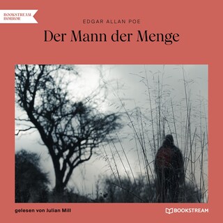Der Mann der Menge als Hörbuch