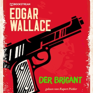 Der Brigant als Hörbuch