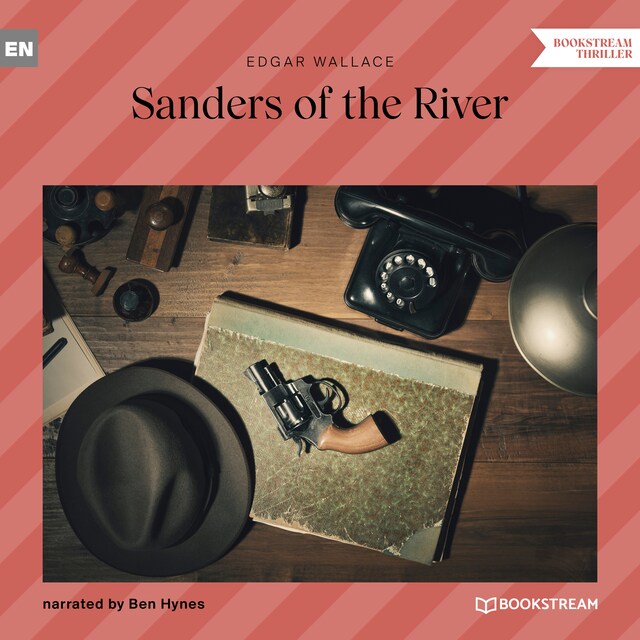 Kirjankansi teokselle Sanders of the River (Unabridged)