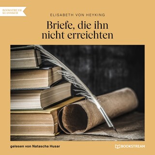 Briefe, die ihn nicht erreichten als Hörbuch
