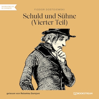 Schuld und Sühne (Vierter Teil) als Hörbuch
